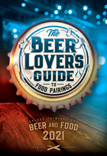 The 2021 Beer Lovers Guide 2021 to Food Pairings Cover